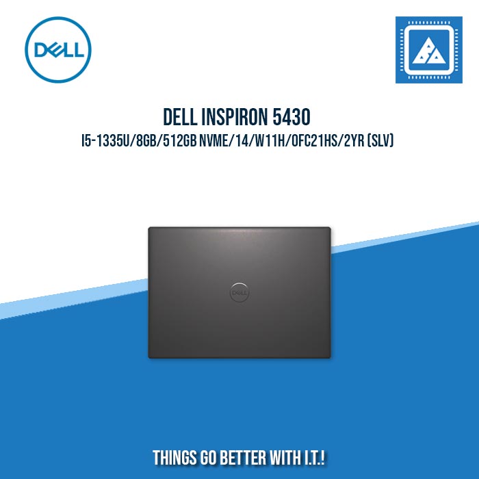 DELL INSPIRON 5430 I5-1335U/8GB/512GB NVME | BEST FOR STUDENTS AND FREELANCERS DELL INSPIRON 5430 I5-1335U/8GB/512GB NVME | BEST FOR STUDENTS AND FREELANCERS